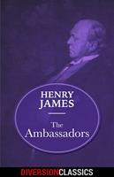   The Ambassadors (Diversion Classics)