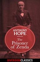 The Prisoner of Zenda (Diversion Classics)
