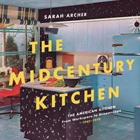   The Midcentury Kitchen