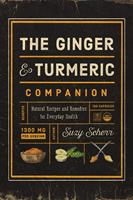   The Ginger and Turmeric Companion