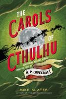   The Carols of Cthulhu