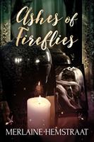   Ashes of Fireflies