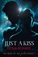   Just a Kiss