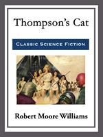   Thompson's Cat