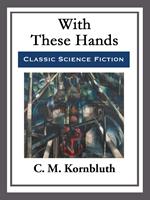   With These Hands