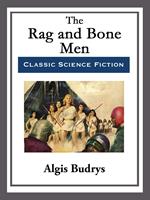   The Rag and Bone Men