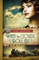   When the Clouds Roll By