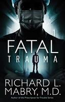   Fatal Trauma