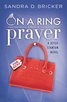   On a Ring and a Prayer