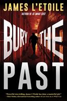   Bury the Past