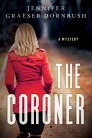   The Coroner