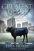   The Greatest Trade