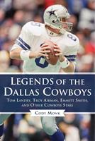   Legends of the Dallas Cowboys
