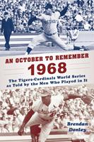   An October to Remember 1968