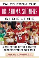   Tales from the Oklahoma Sooners Sideline