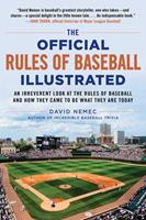   The Official Rules of Baseball Illustrated