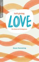   Self-Giving Love