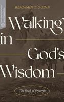   Walking in God's Wisdom