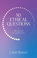  50 Ethical Questions