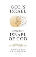   God's Israel and the Israel of God