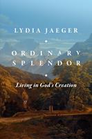   Ordinary Splendor