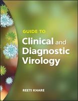   Guide to Clinical and Diagnostic Virology