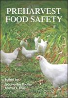   Preharvest Food Safety