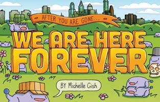   We Are Here Forever