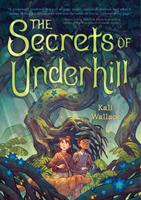   The Secrets of Underhill