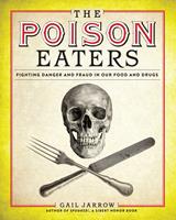   The Poison Eaters
