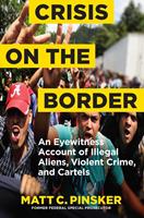   Crisis on the Border