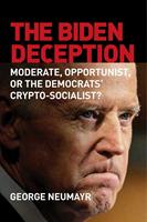   The Biden Deception