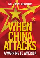   When China Attacks