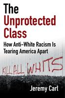   The Unprotected Class