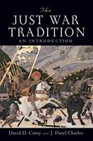  The Just War Tradition