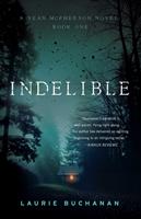   Indelible
