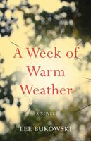   A Week of Warm Weather