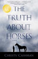   The Truth About Horses
