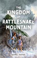 The Kingdom of Rattlesnake Mountain