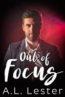   Out of Focus