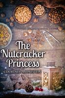  The Nutcracker Princess