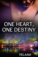  One Heart, One Destiny