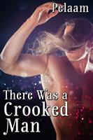   There Was a Crooked Man