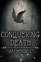   Conquering Death