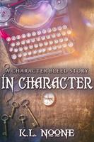   In Character