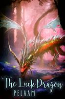   The Luck Dragon