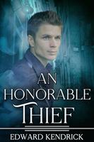  An Honorable Thief