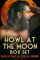   Howl at the Moon Box Set