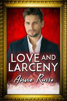   Love and Larceny