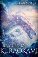   Rescued by Kuraokami